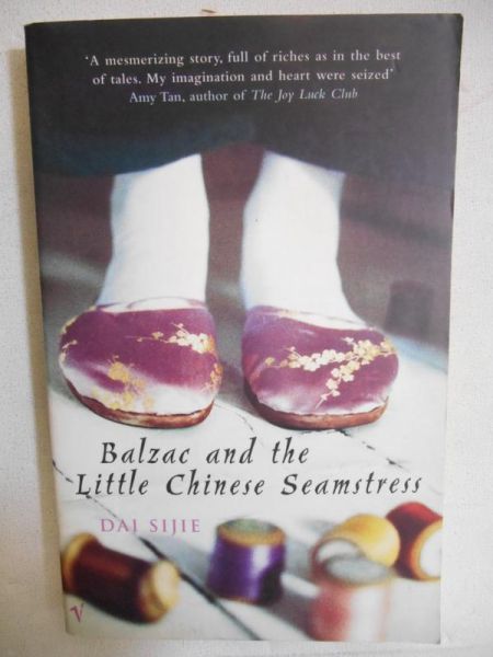 Sijie Dai - Balzac and the Little Chinese Seamstress