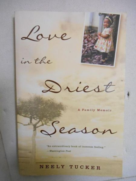 Love in the Driest Season