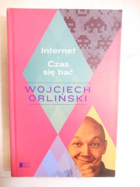 Internet. Czas się bać