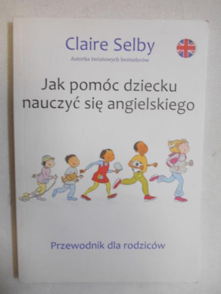 Jak pomóc dziecku nauczyć się angielskiego