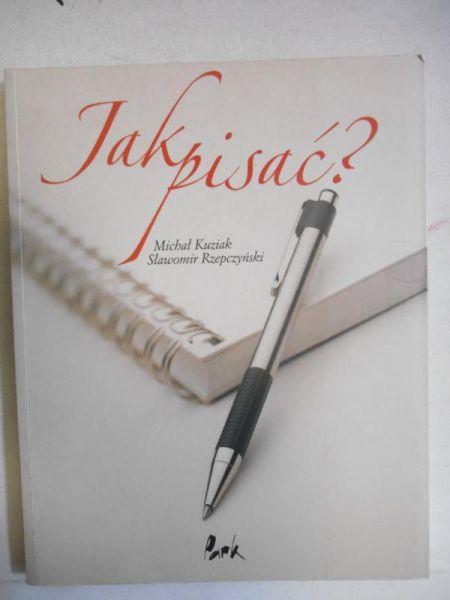 Jak pisać?