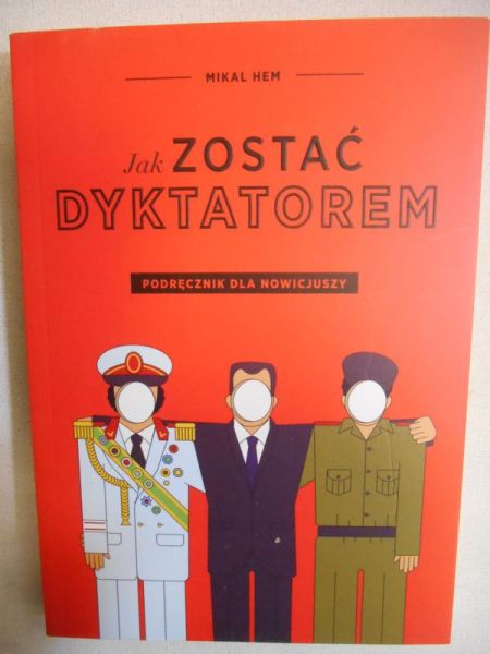 Jak zostać dyktatorem