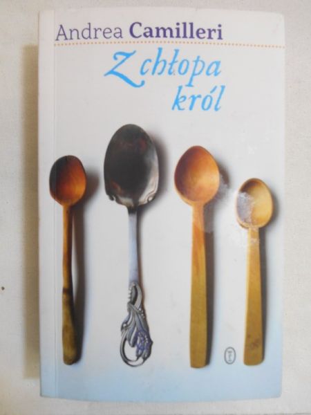 Camilleri Andrea - Z chłopa król