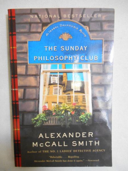 McCall Smith Alexander - The Sunday Philosophy Club