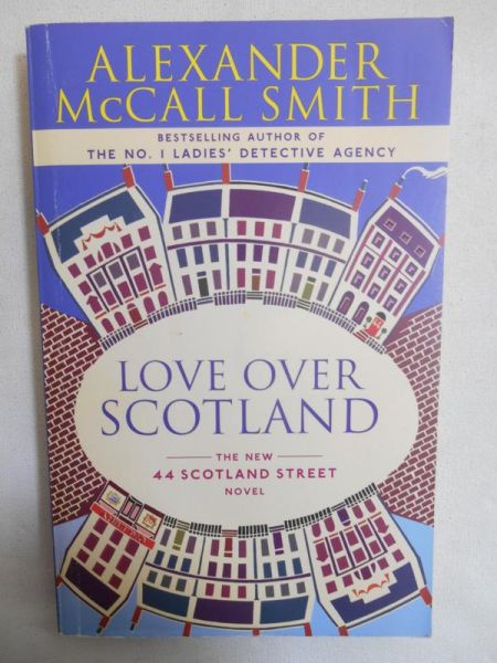 McCall Smith Alexander - Love Over Scotland