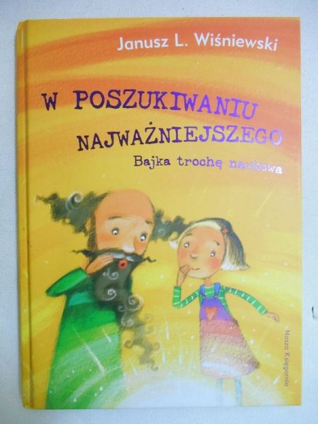 Wiśniewski Janusz L. - W poszukiwaniu najważniejszego