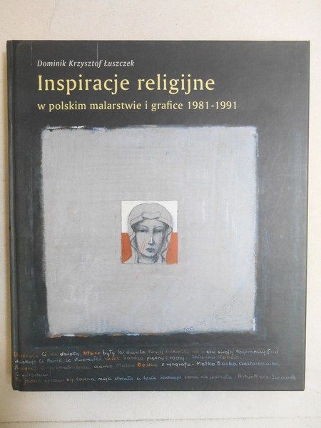 Inspiracje religijne w polskim malarstwie i grafice 1981-1991