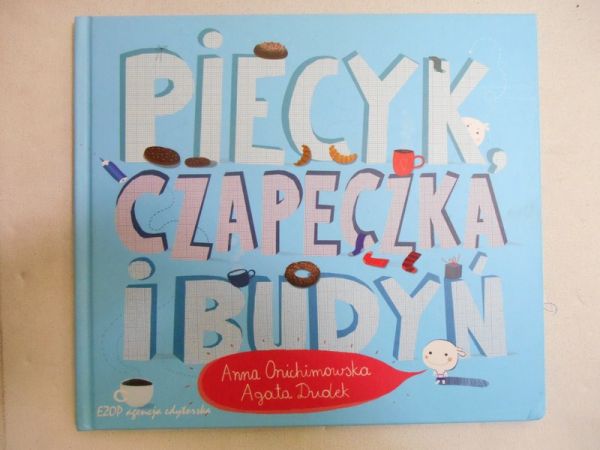 Piecyk, czapeczka i budyń