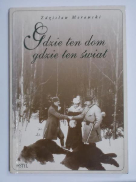 Gdzie ten dom gdzie ten świat