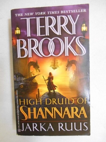 High Druid of Shannara. Jarka Ruus