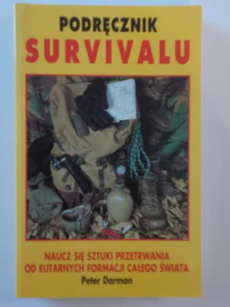 Darman Peter - Podręcznik Survivalu