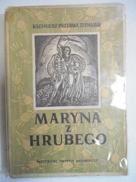 Maryna z Hrubego, 1949 r.