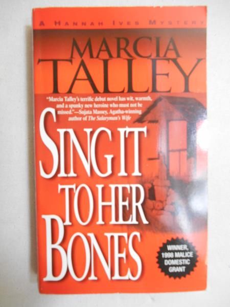 Sing it to Her Bones