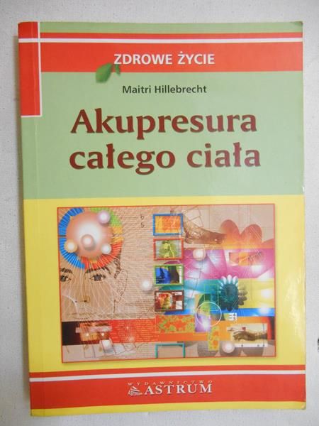 Akupresura całego ciała