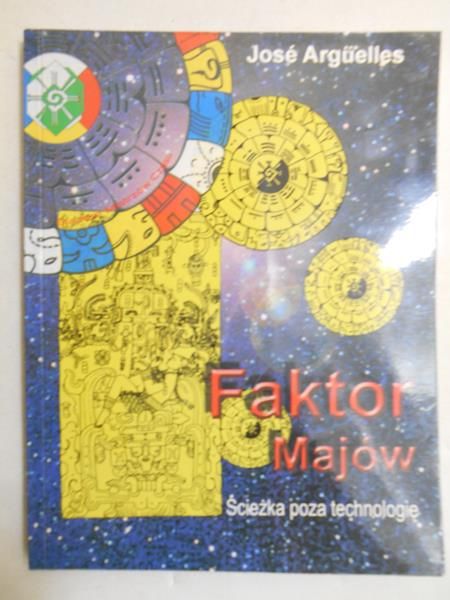 Faktor Majów. Ścieżka poza technologię