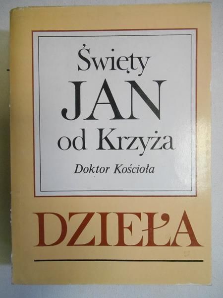 Święty Jan od Krzyża - Dzieła