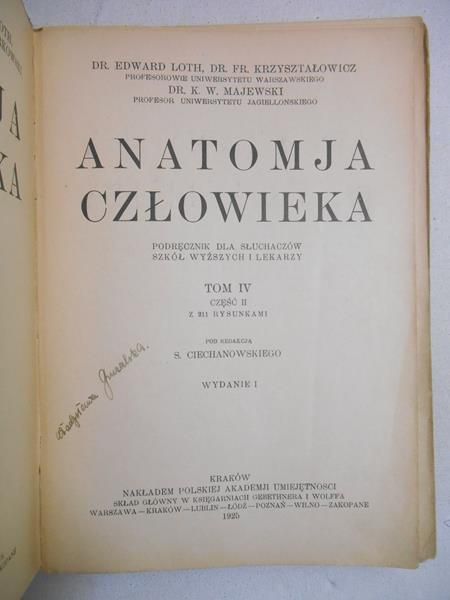 Loth Edward - Anatomja człowieka, Tom IV, 1925 r.