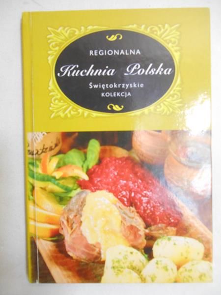 Regionalna kuchnia polska.  Świętokrzyskie