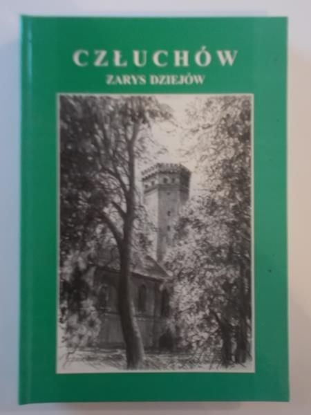 Człuchów. Zarys dziejów