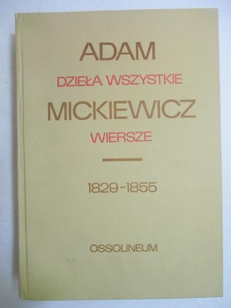 Mickiewicz Adam - Dzieła wszystkie, T. I, Cz. 3