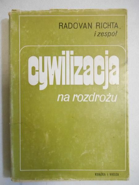 Cywilizacja na rozdrożu