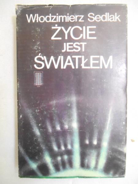 Życie jest światłem