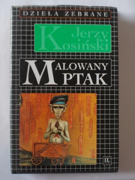Kosiński Jerzy - Malowany ptak