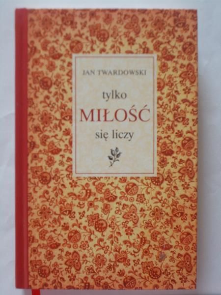 Tylko Miłość się liczy