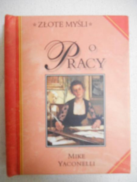 Złote myśli o pracy