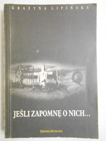 Jeśli zapomnę o nich…