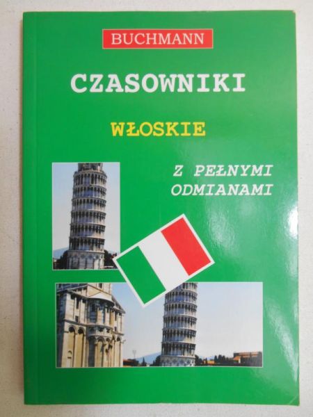 Czasowniki włoskie z pełnymi odmianami