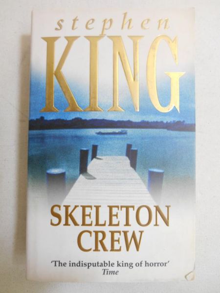 King Stephen - Skeleton Crew