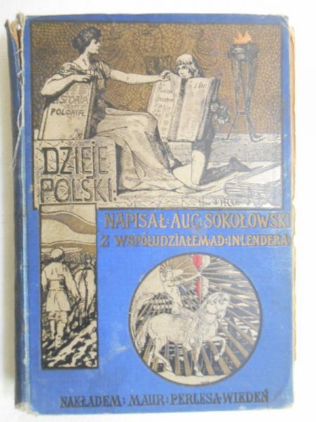 Dzieje Polski ilustrowane tom IV, t., 1901 r.