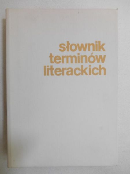 Głowiński Michał - Słownik terminów literackich