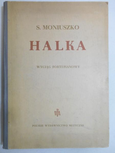 Halka. Wyciąg fortepianowy