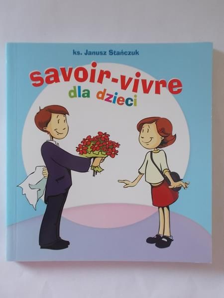 Savoir-vivre dla dzieci