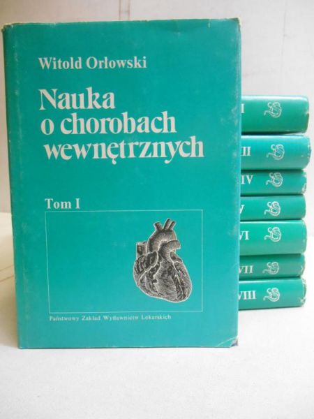 Nauka o chorobach wewnętrznych, Tom I - VIII