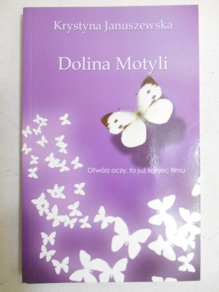 Januszewska Krystyna - Dolina motyli