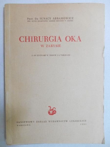 Abramowicz Ignacy - Chirurgia oka