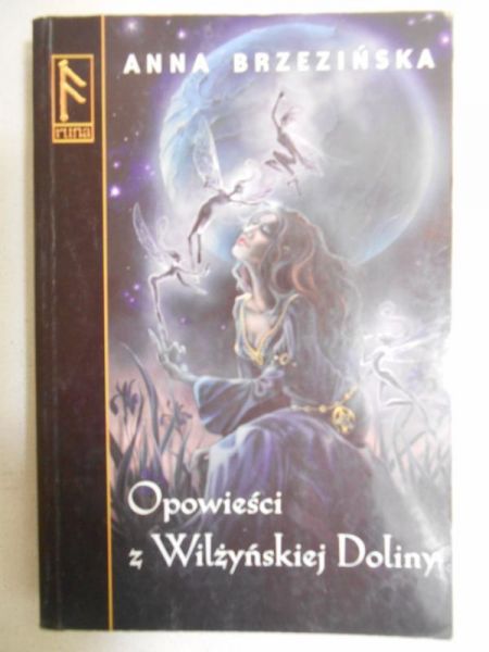 Opowieści z Wilżyńskiej Doliny