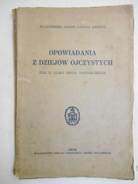 Opowiadania z dziejów ojczystych 1934 r.