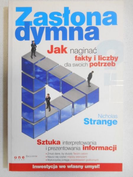 Zasłona dymna. Jak naginać fakty i liczby dla swoich potrzeb