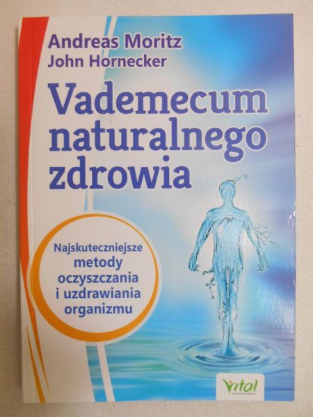 Vademecum naturalnego zdrowia