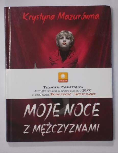 Mazurówna Krystyna - Moje noce z mężczyznami
