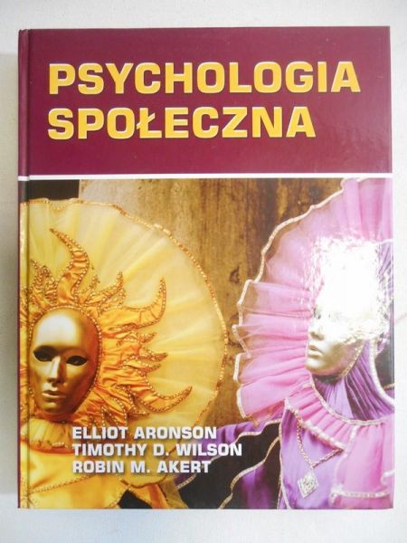 Aronson Elliot - Psychologia społeczna