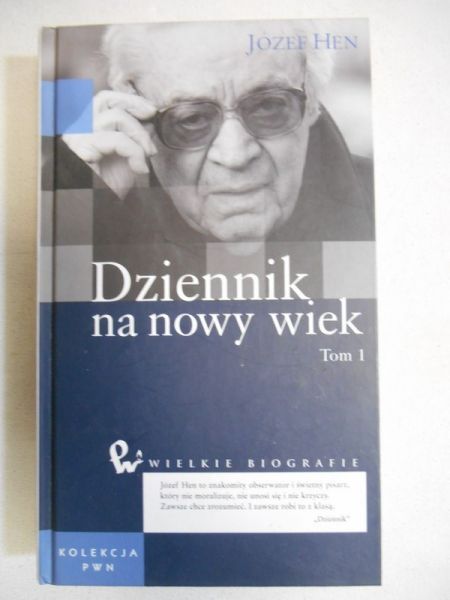 Dziennik na nowy wiek, Tom I