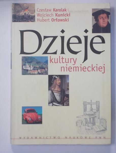 Karolak Czesław - Dzieje kultury niemieckiej