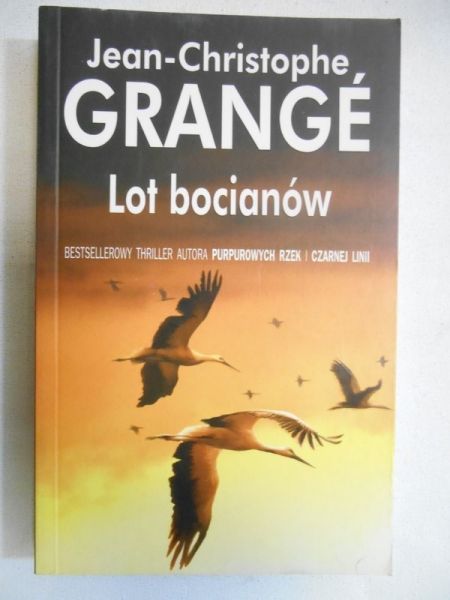 Grange Jean-Christophe - Lot bocianów