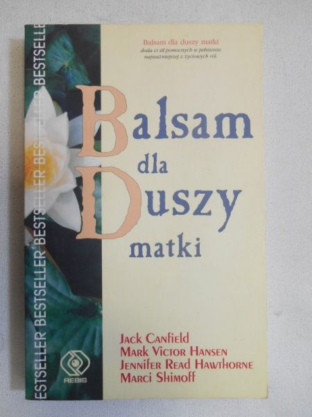 Canfield Jack - Balsam dla duszy matki