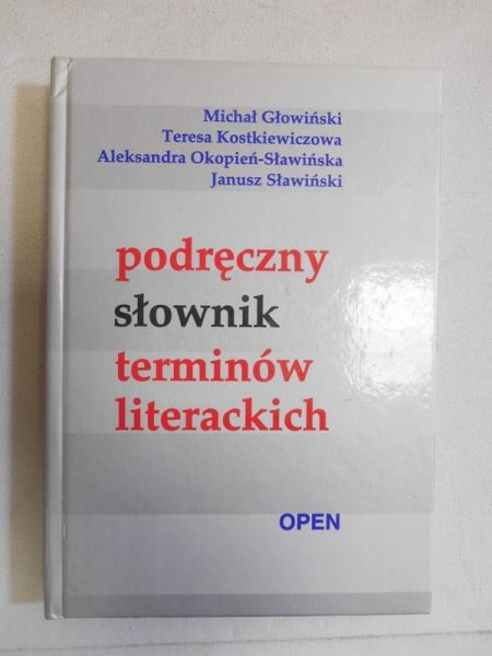 Głowiński Michał - Podręczny słownik terminów literackich